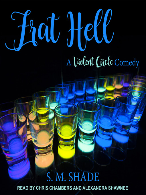 Title details for Frat Hell by S.M. Shade - Wait list